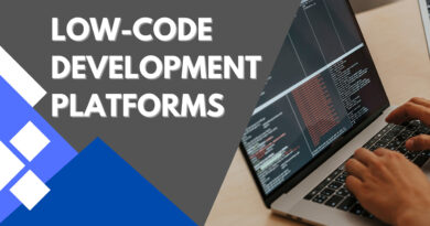 Low Code Development Platforms