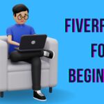 Fiverr Jobs for Beginners: Your Friendly Guide to Getting Started and Earning Online