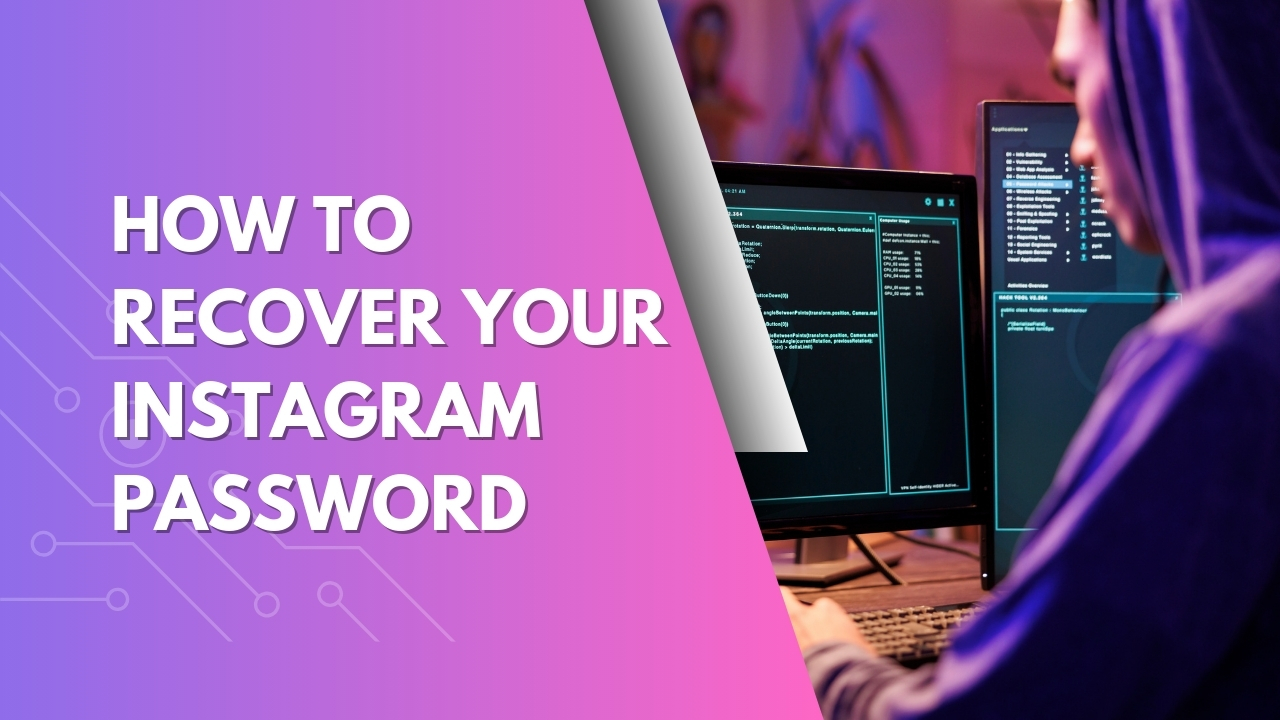 How To Recover Your Instagram Password
